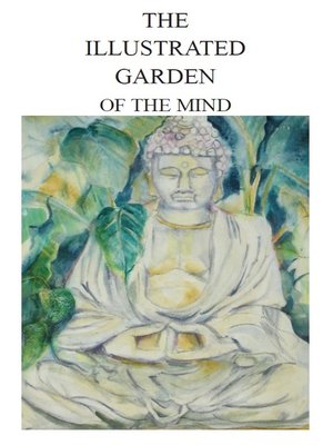 cover image of The Illustrated Garden of the Mind